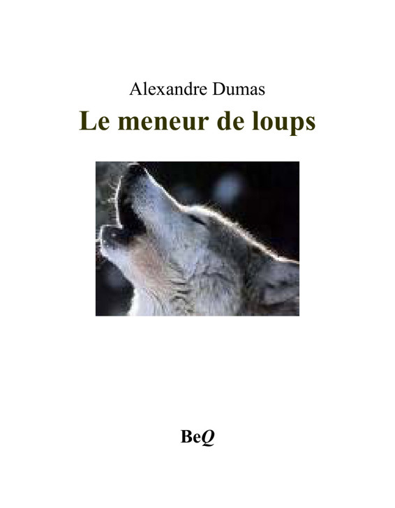 Couverture actuelle de Le meneur de loups