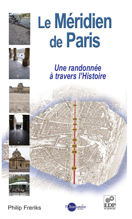 Couverture actuelle de Le méridien de Paris - Une randonnée à travers l'histoire