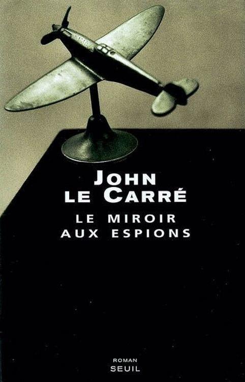 Couverture actuelle de Le miroir aux espions