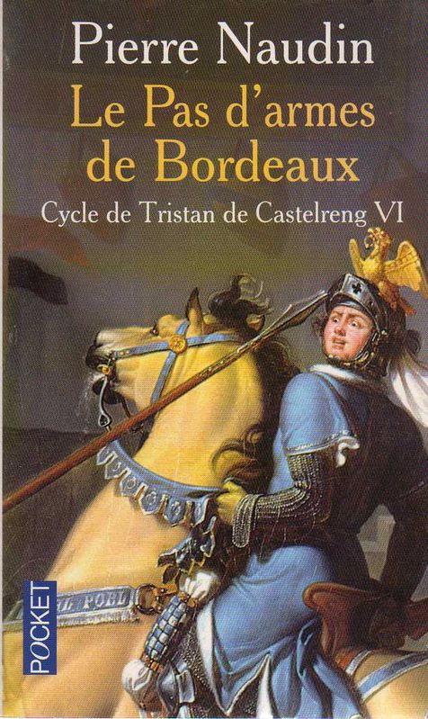 Couverture actuelle de Le pas d'armes de Bordeaux