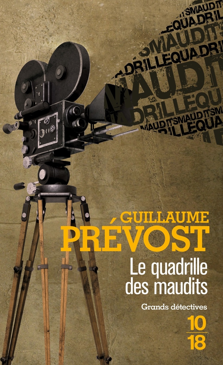 Couverture actuelle de Le quadrille des maudits