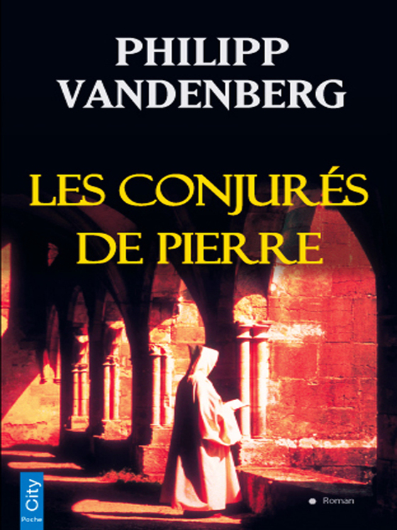 Couverture actuelle de Les Conjurés De Pierre