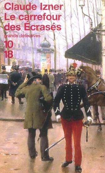 Couverture actuelle de Les Enquêtes de Victor Legris 03- Le carrefour des écrasés