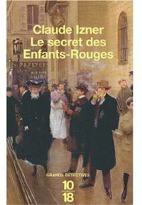 Couverture actuelle de Les Enquêtes de Victor Legris 04- Le secret des enfants rouges