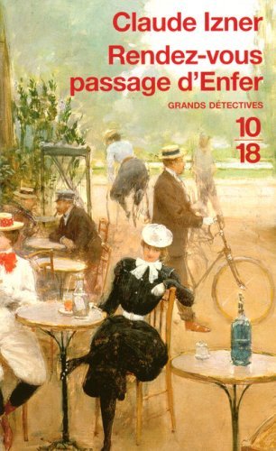 Couverture actuelle de Les Enquêtes de Victor Legris 07- Rendez-vous passage d'enfer