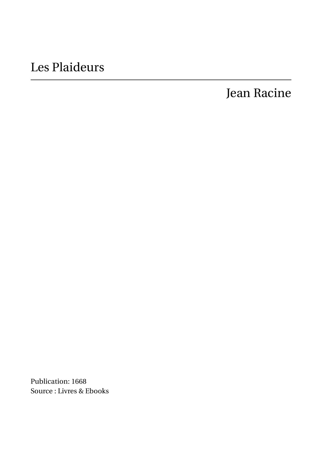 Couverture actuelle de Les Plaideurs