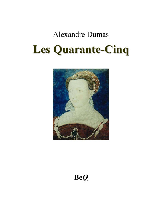 Couverture actuelle de Les Quarante-Cinq II