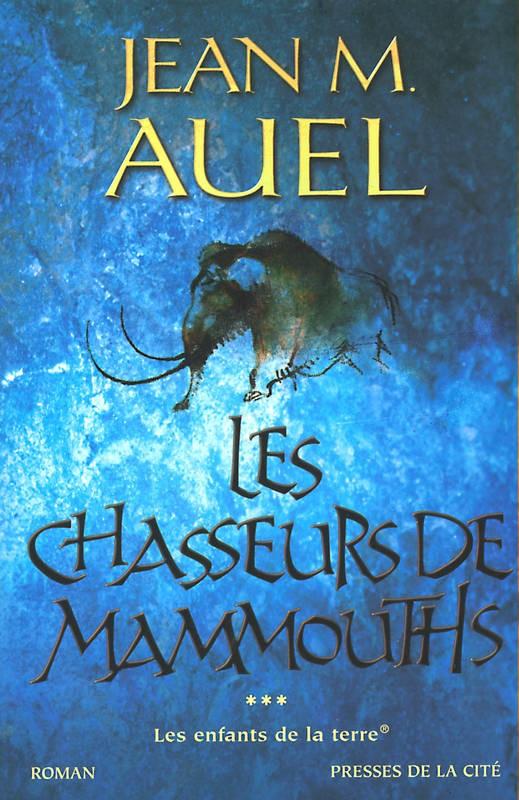Couverture actuelle de Les chasseurs de mammouths