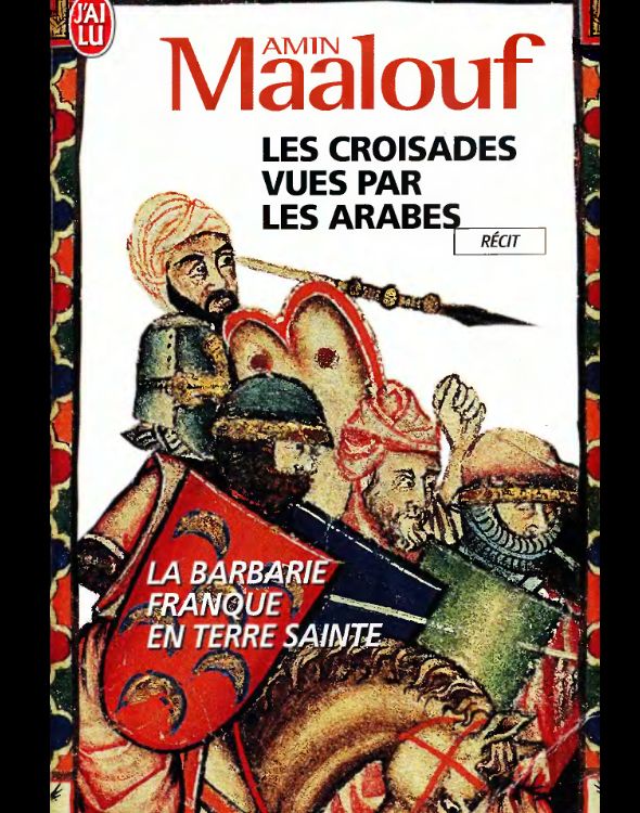 Couverture actuelle de Les croisades vues par les arabes