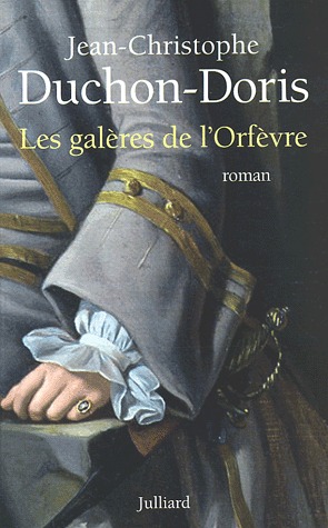 Couverture actuelle de Les galères de l'orfèvre