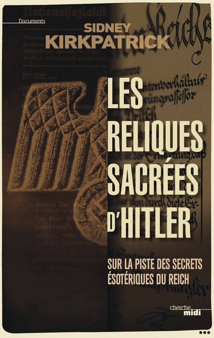 Couverture actuelle de Les reliques sacrées d'Hitler