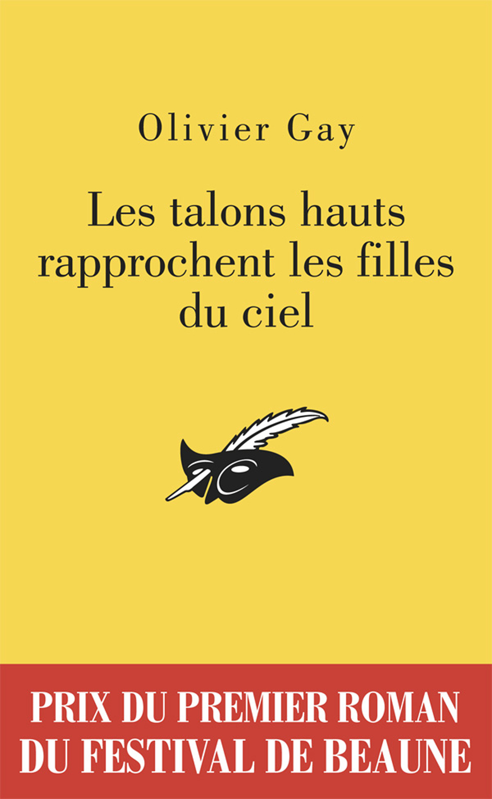 Couverture actuelle de Les talons hauts rapprochent les filles du ciel