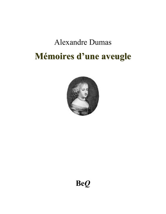 Couverture actuelle de Mémoires d'une aveugle