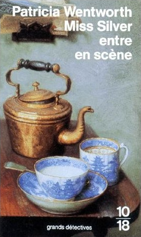 Couverture actuelle de Miss Silver entre en scène