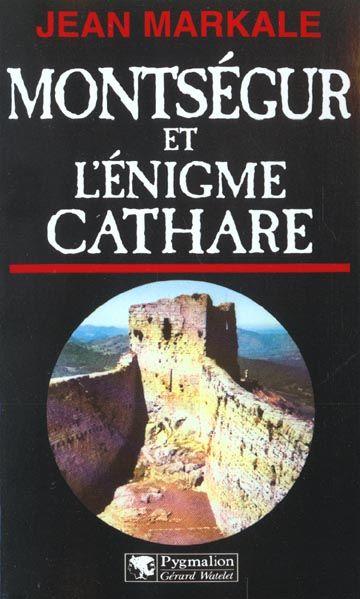 Couverture actuelle de Montségur et l'enigme cathare