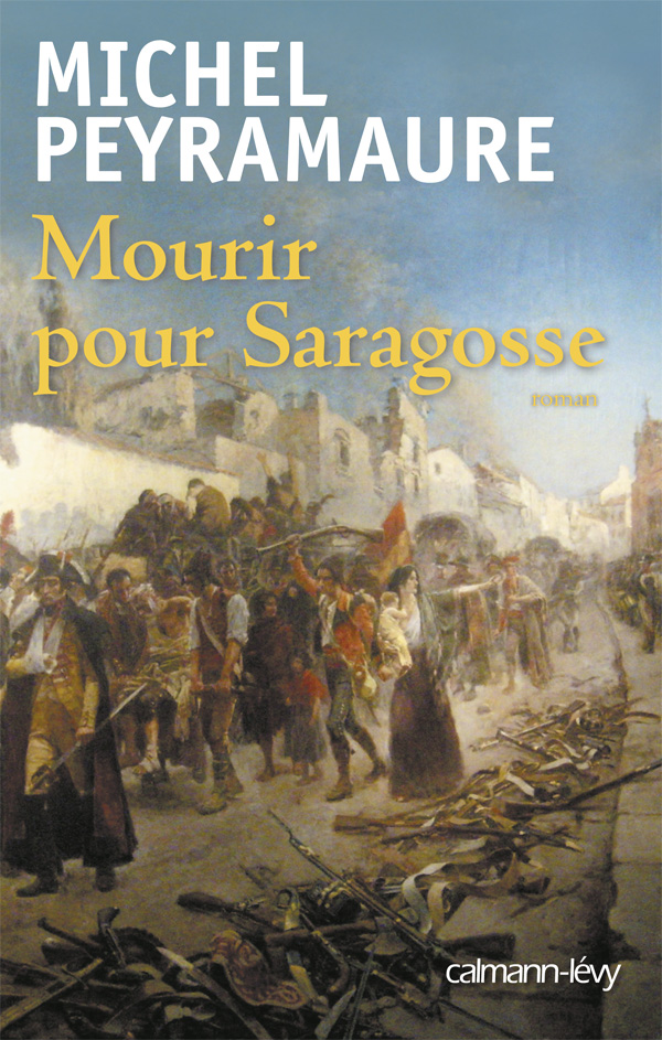 Couverture actuelle de Mourir pour Saragosse