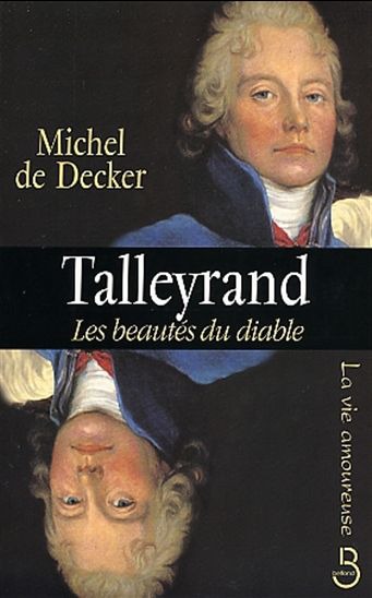 Couverture actuelle de Talleyrand, les beautés du diable