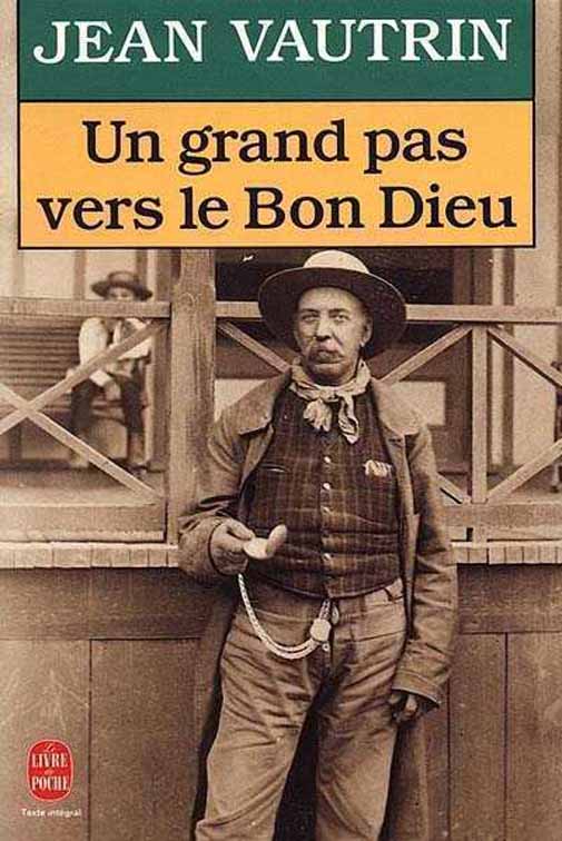 Couverture actuelle de Un Grand Pas Vers Le Bon Dieu