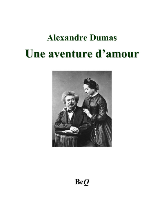 Couverture actuelle de Une aventure d'amour