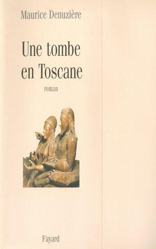 Couverture actuelle de Une tombe en Toscane