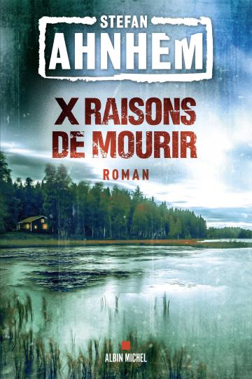 Couverture actuelle de Fabian Risk T4 : X raisons de mourir